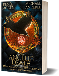 Angelic Death: Reincarnation of the Morrigan Book 3